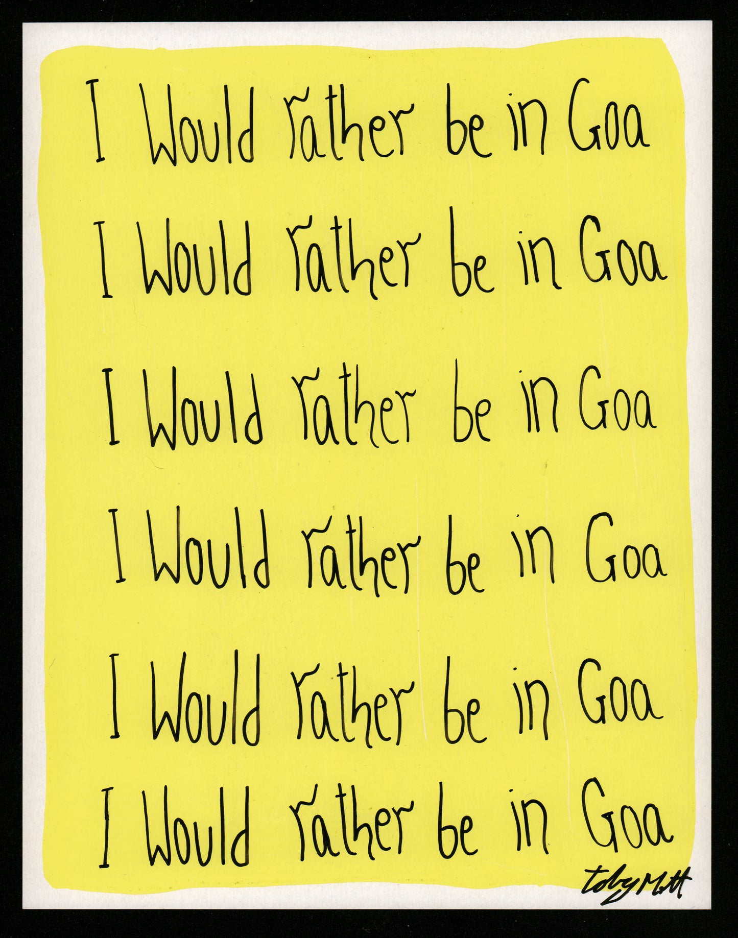 I'd rather be in Goa