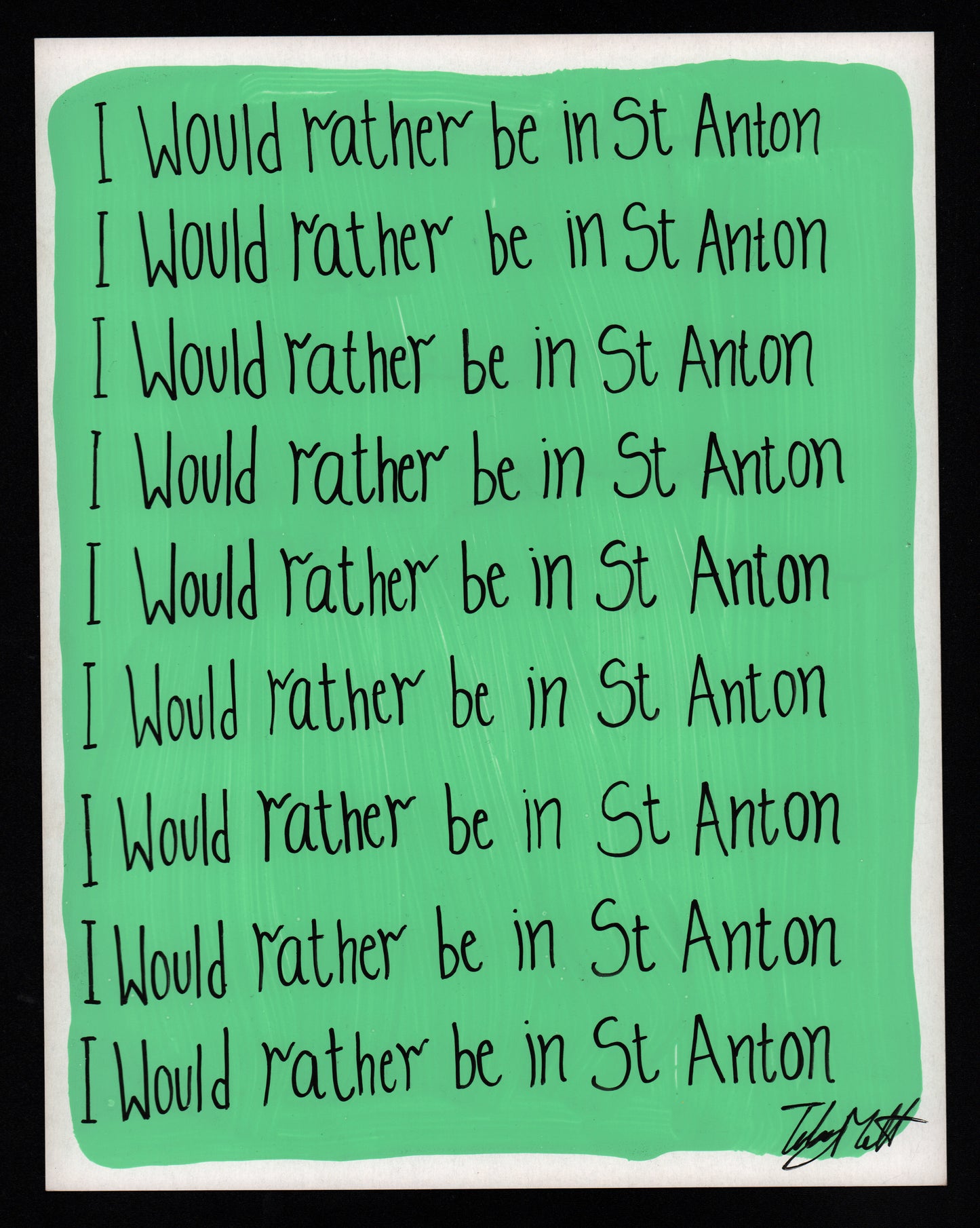 I would rather be in St Anton