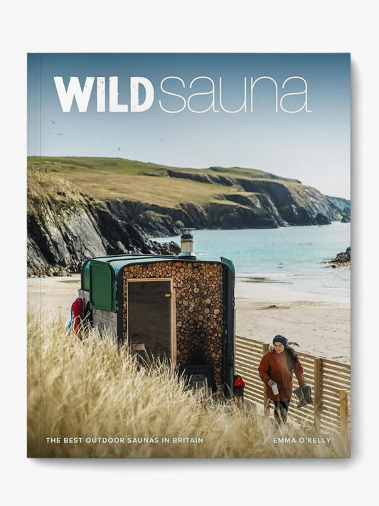 Wild Sauna: The Best Outdoor Saunas in Britain