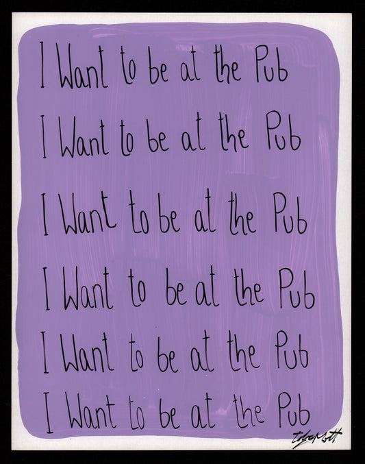 I want to be at the pub