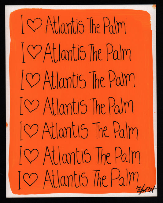 I ♥️ Atlantis The Palm