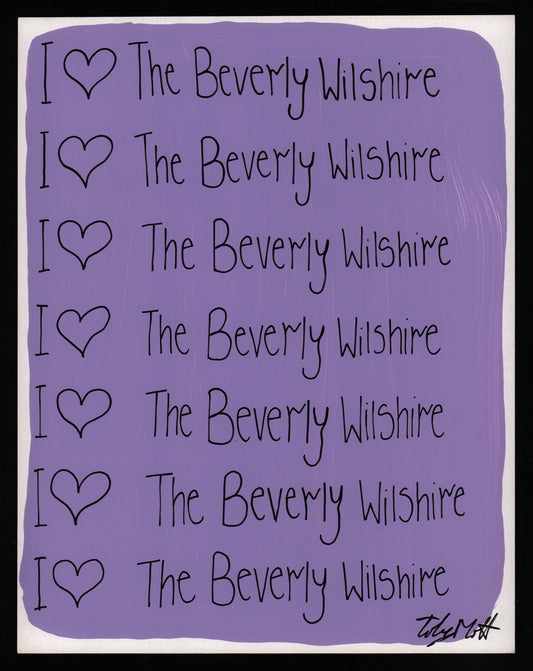 I ♥️ The Beverly Wilshire