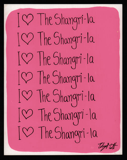 I ♥️ The Shangri-la