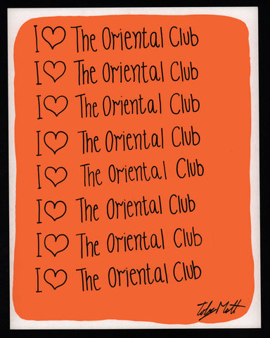 I ♥️ The Oriental Club