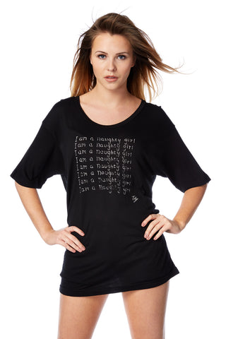 I am a Naughty Girl Oversized T-shirt