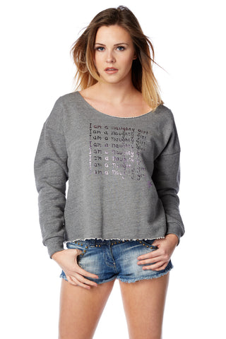 I am a Naughty Girl Crop Sweat