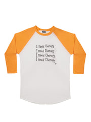 I Need Therapy Baseball Shirt, Toby Mott Original Vintage Collection