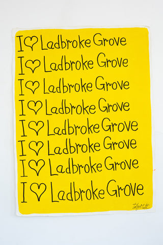I ♥ Ladbroke Grove - Large - R1 - Ladbroke Grove